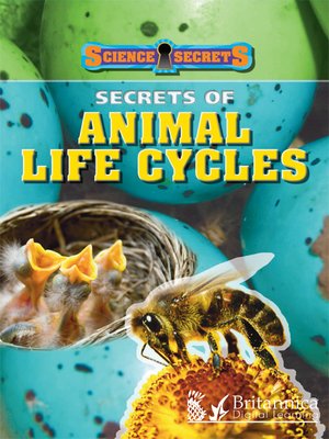 cover image of Secrets of Animal Life Cycles